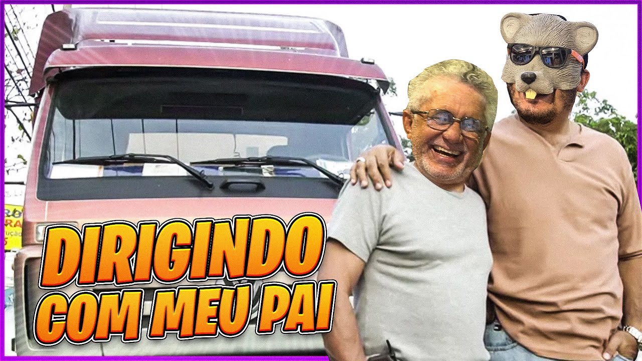 DIRIGINDO CAMINHÕES COM MEU PAI