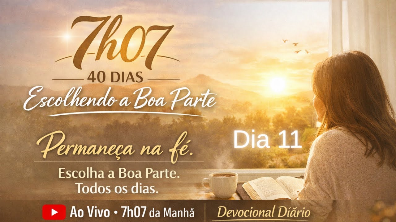 DIA 11 | Permaneça Até a Promessa – Hebreus 10:23