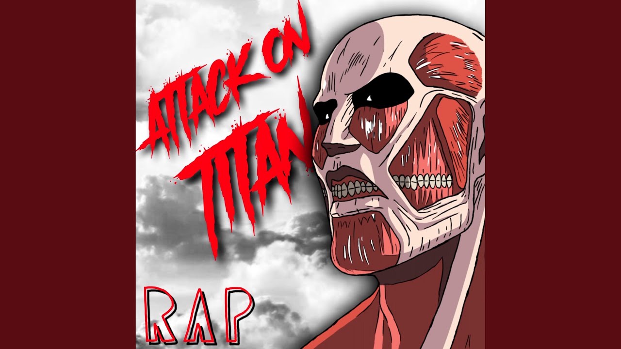 Attack on Titan Rap