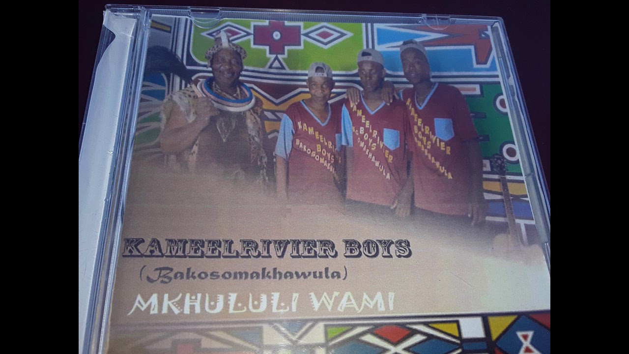 KAMELRIVIER BOYS - UGOGO UNOSTOKANA