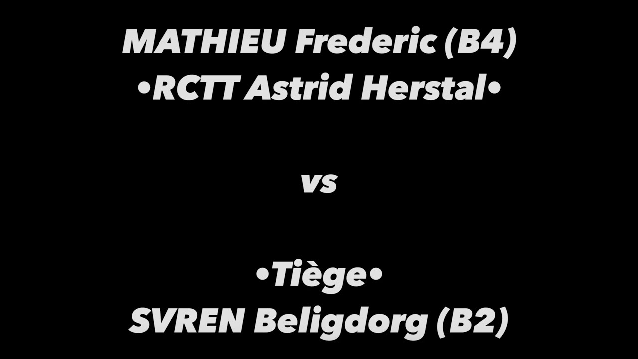 Tennis de Table - Critérium d'été Astrid · Finale · MATHIEU Frederic (B4) vs SVREN Beligdorg (B2)
