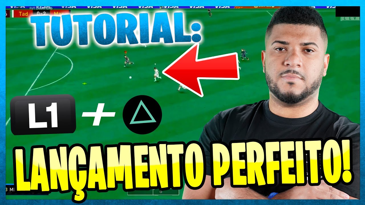 TUTORIAL PASSO A PASSO DO LANÇAMENTO PERFEITO (L1+▲) | DICAS DE FIFA 22