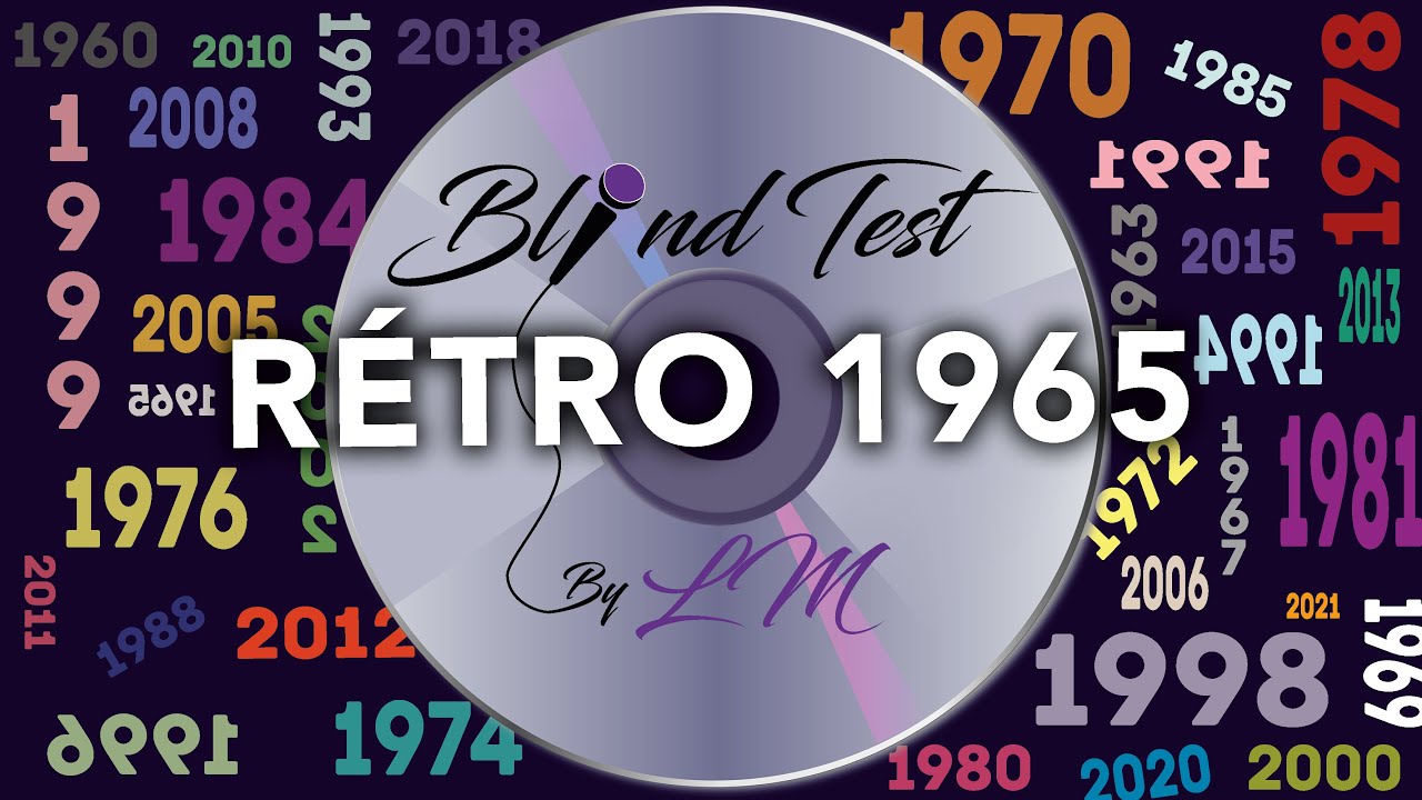 Rétro 65 - blind test des meilleurs titres de 1965 (25 extraits)