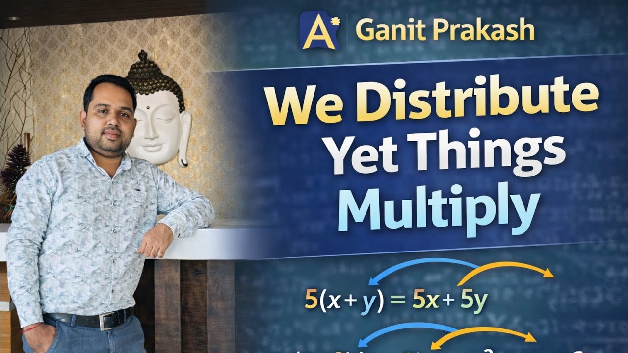 Class 8 Ch 6 One Shot | We Distribute Yet Things Multiply | New NCERT | Naveen Sir