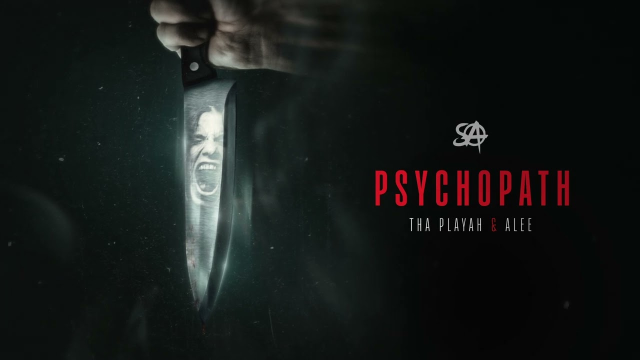 Tha Playah & Alee - Psychopath
