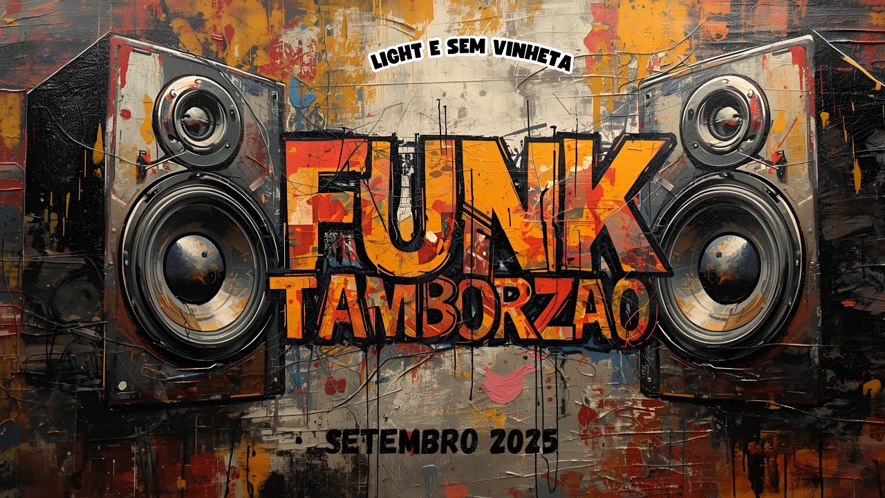 Funk Tamborz&atilde;o 2025#funk #semvinheta #versaolight #jonathansdj #setembro 