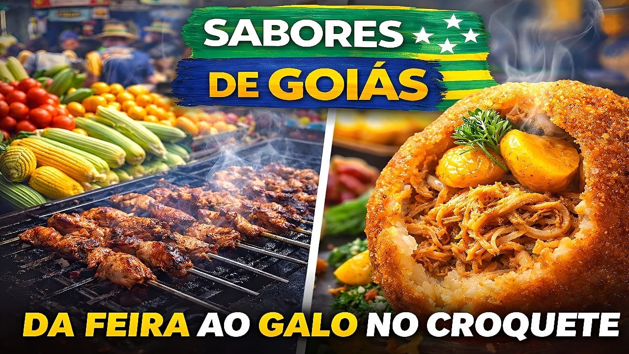 Sabores do Brasil: Goiás — Da Feira Tradicional ao Galo no Croquete do Cerrado