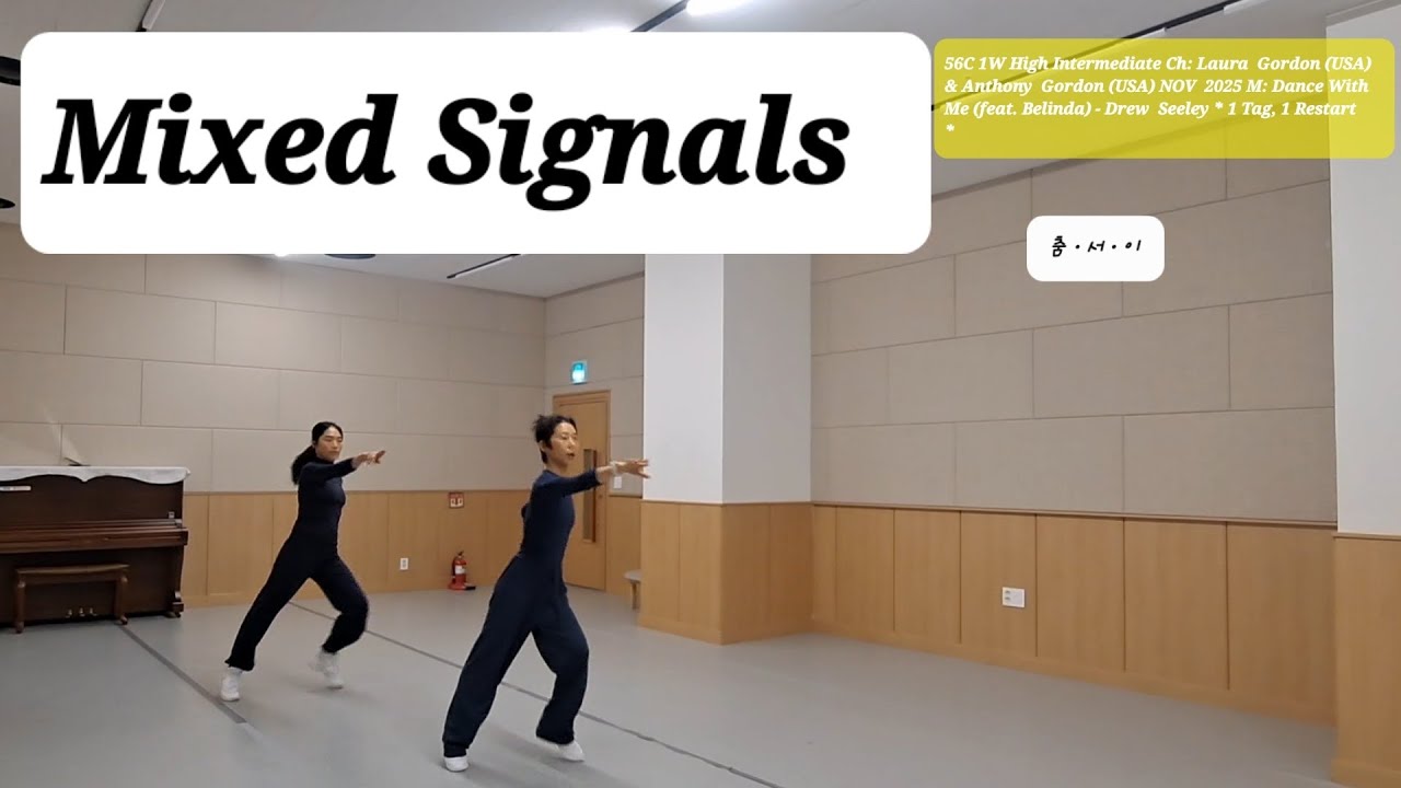 Mixed Signals Linedance demo #High Intermediate  #라인댄스 #춤ㆍ서ㆍ이 #어디서든 #언제든 #즐춤 #dance 