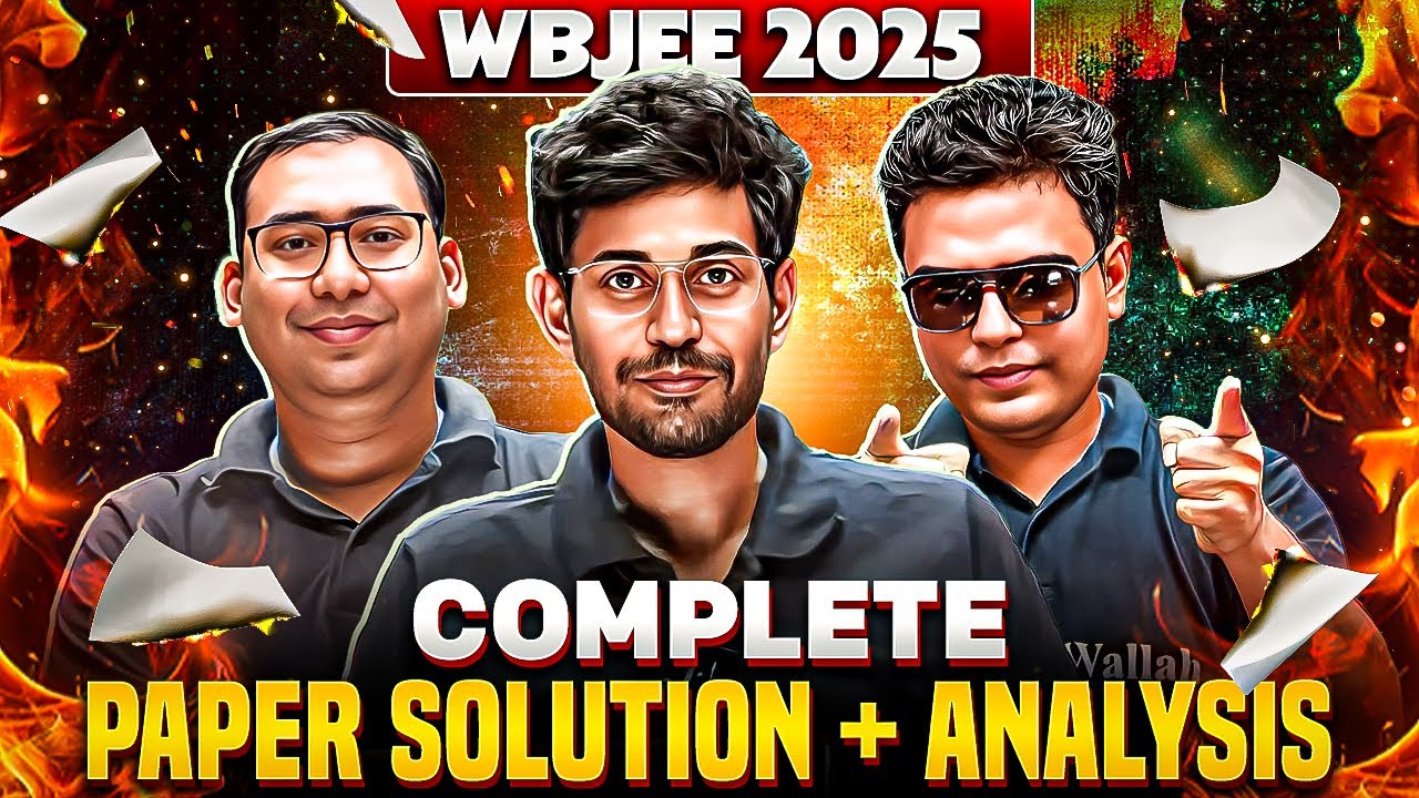 WBJEE 2025 ANSWER KEY 💯 | Pw Bangla WBJEE 2025 COMPLETE PAPER SOLUTION 🔥| WBJEE QUESTION PAPER 📃