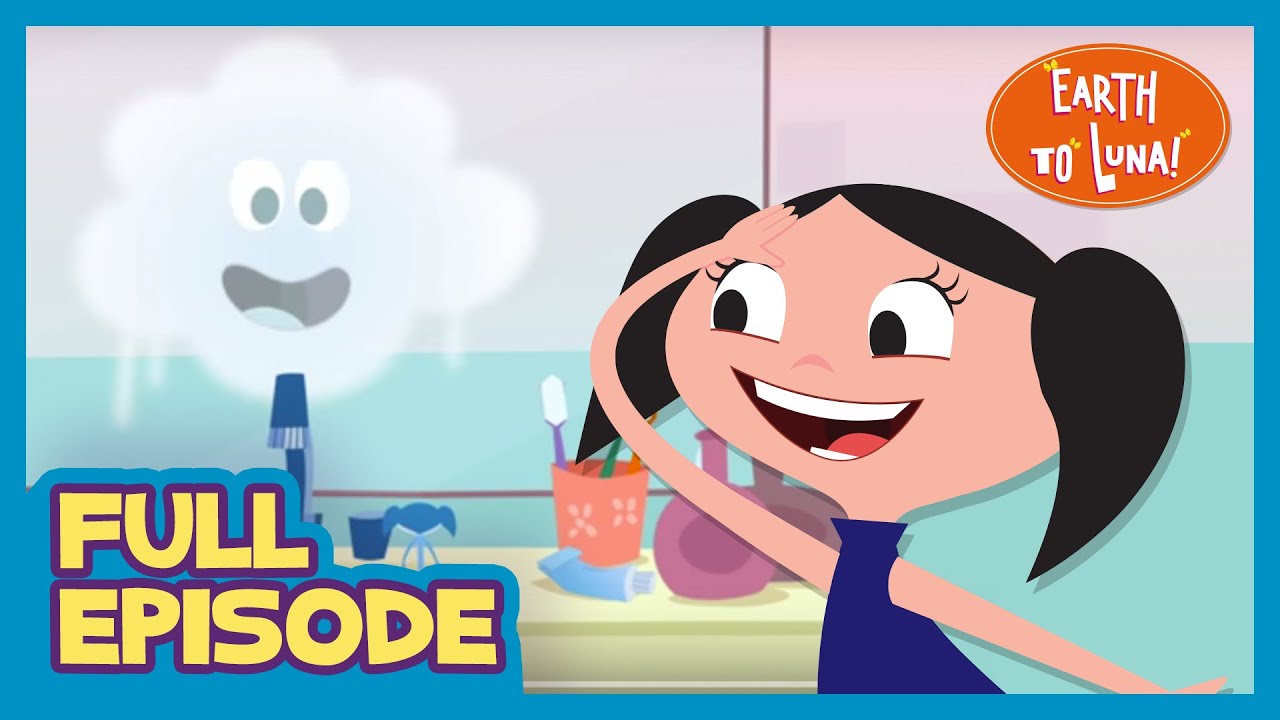 🟠 MIRROR, MIRROR ON THE WALL 🚿🧼 - Full Episode l Earth To Luna!