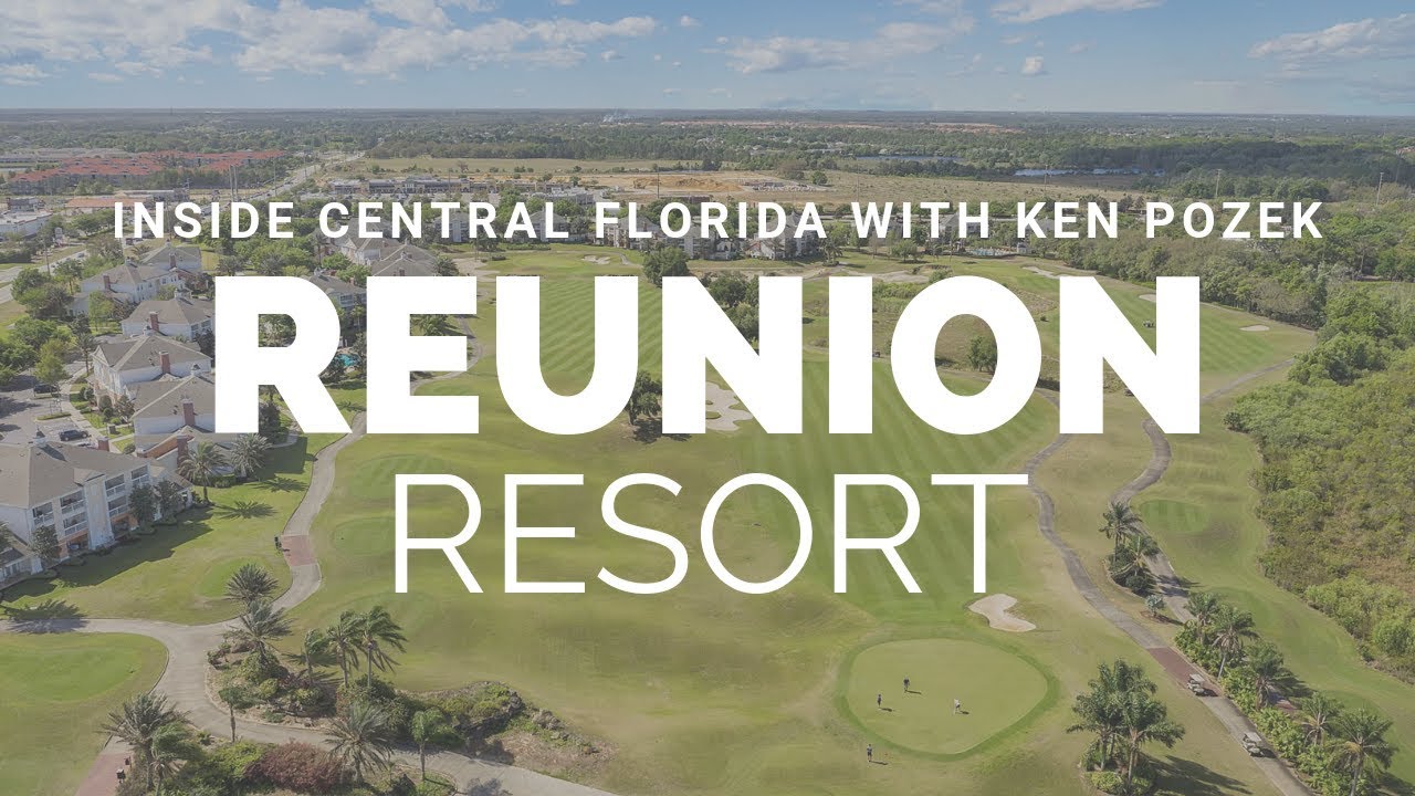 Reunion Resort and Golf Club Tour