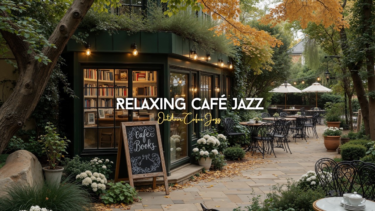 Расслабляющая Джазовая Музыка На Свежем Воздухе Под Звуки Кофе | Джазовая Музыка На Природе Для С...
