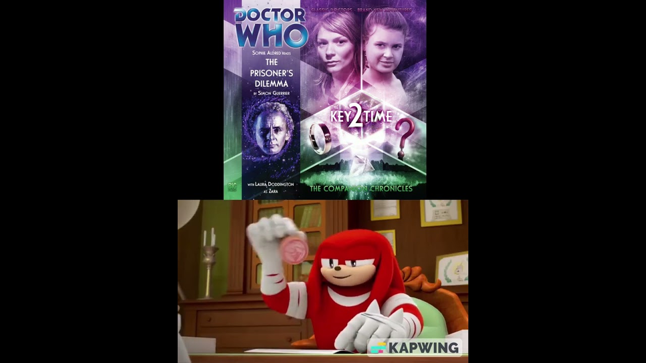 Knuckles rates Doctor Who The Companion Chronicles (Part 1)