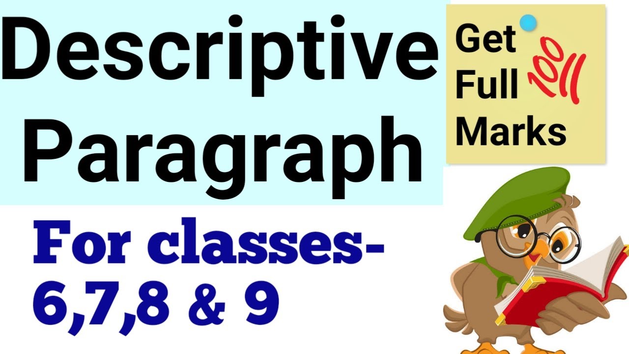 #Descriptive Paragraph for 6,7,8 & 9 || #How to write a good descriptive paragraph