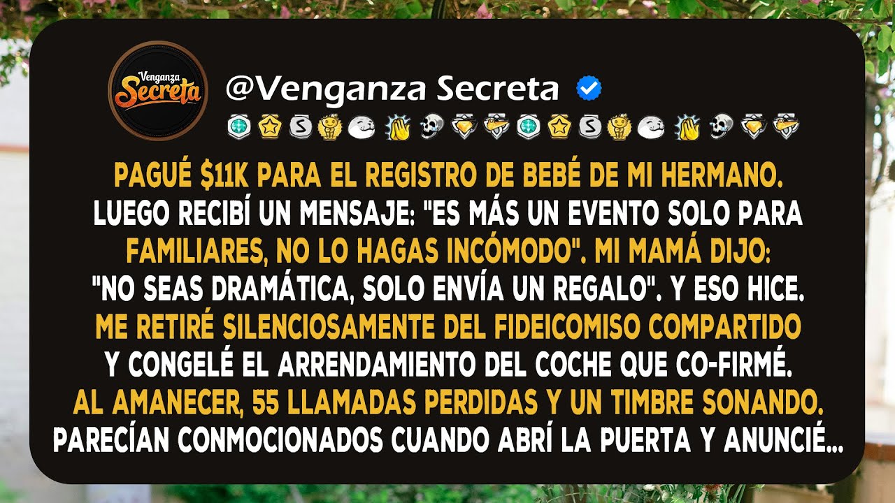 Pagué $11K Para el Registro de Bebé de Mi Hermano. Luego Recibí un Mensaje: 