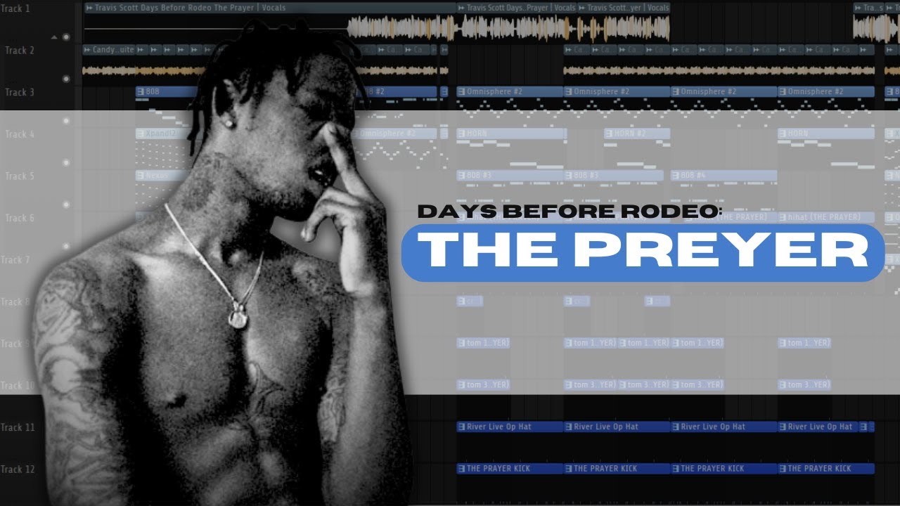 The Prayer by Travis Scott | 90% ACCURATE - Remake in Fl studio