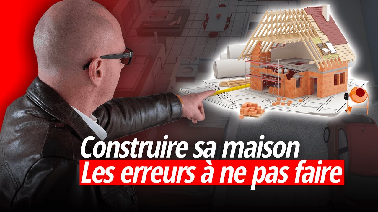 Les 4 &Eacute;TAPES pour CONSTRUIRE sa MAISON