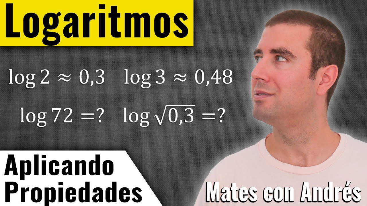 Calcular Logaritmos Aplicando Propiedades 02