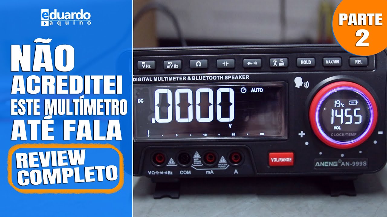 Veja este MULTÍMETRO de Bancada que Fala | ANENG AN999S True RMS (Parte 2)