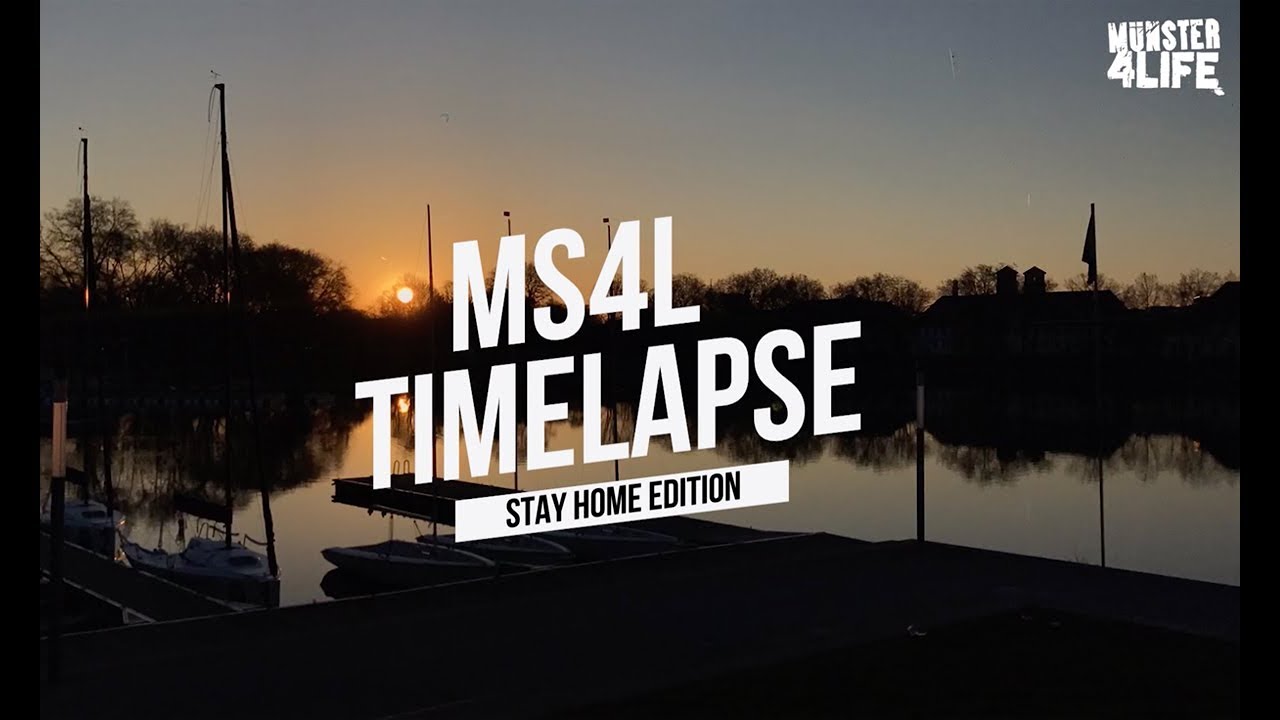 MS4L Timelapse PT.9 - Community #StayHome Edition - #M&uuml;nster