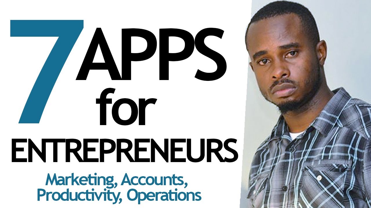 7 Apps/Tools EVERY Entrepreneur should use to Run their Business!