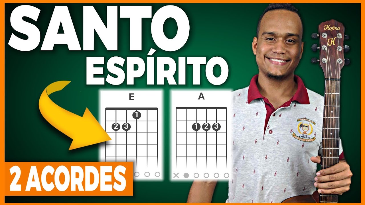 Como tocar SANTO ESPIRITO no violão SIMPLIFICADO em 6 minutos