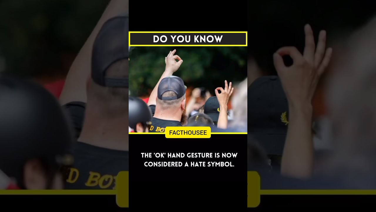 THE 'OK' HAND GESTURE IS NOW CONSIDERED A HATE SYMBOL. #amazingfacts #fact #facts