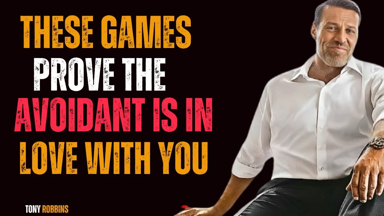 Games Avoidants Play When Theyre In Love With You  Tony Robbins
