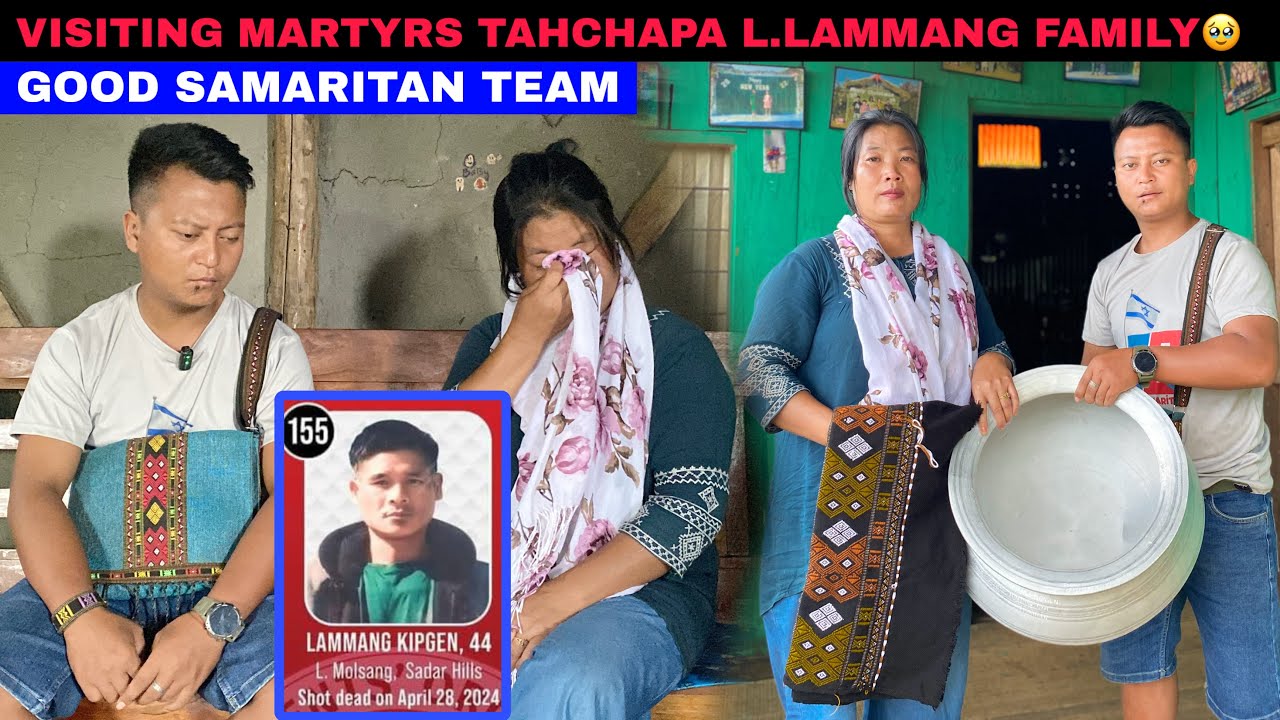 Ka Jipa kagel dohteng Ka loudi Kati Vang’in kakitim joupoi😭 Visiting Martyrs L.Lammang Family 🥹💔