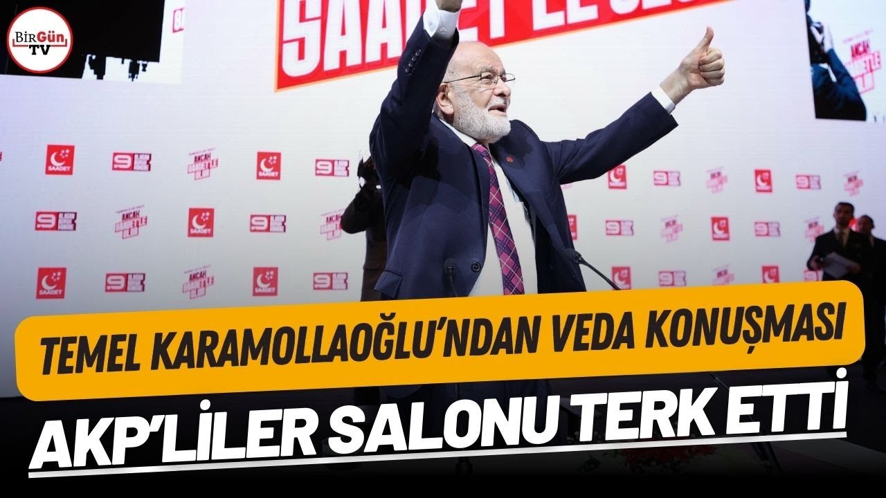Temel Karamollaoğlu'ndan veda konuşması:  AKP'liler o sözleri duyunca salonu terk etti...