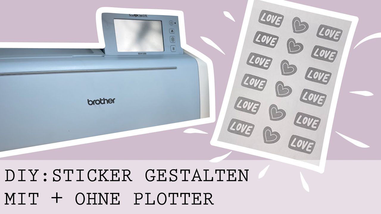 DIY: Sticker gestalten mit dem Plotter