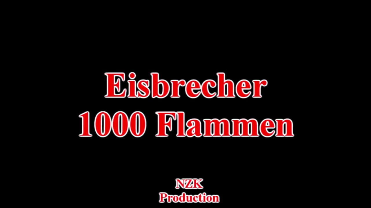Eisbrecher - 1000 Flammen(Lyrics)