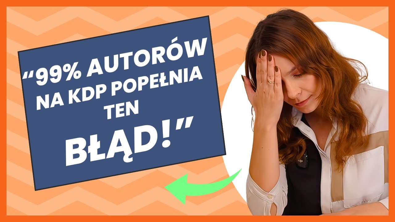 Napraw ten JEDEN BŁĄD żeby móc zarabiać więcej na AMAZONIE KDP. Najpierw …, potem tworzenie książki!