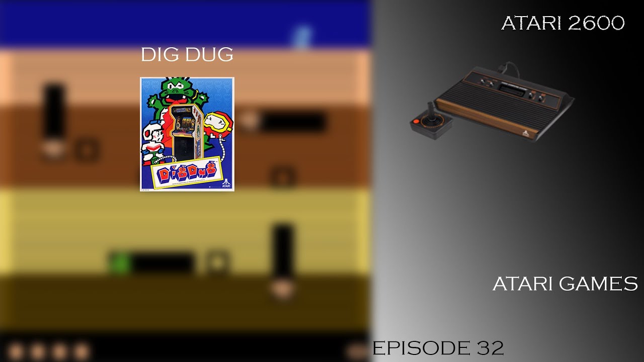 LETS PLAY DIG DUG ON THE ATARI 2600