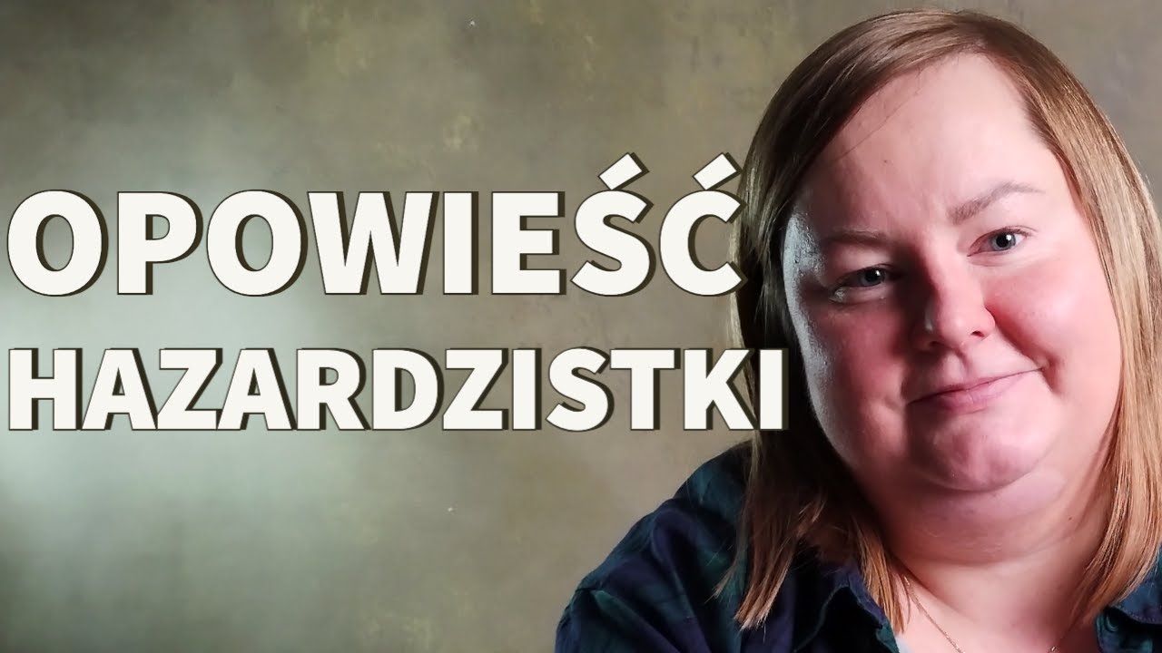 Uzależnienie od hazardu. „Stawiałam setki zakładów dziennie” | SKRAWKI