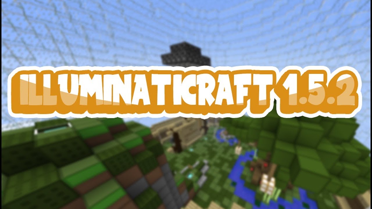 🏆 ILLUMINATICRAFT 1.5.2 🏆 - Trailer Oficial - 🎮