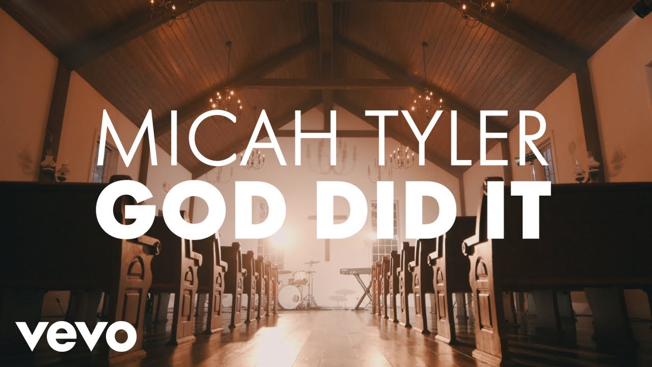 Micah Tyler - God Did It (Official Lyric Video)