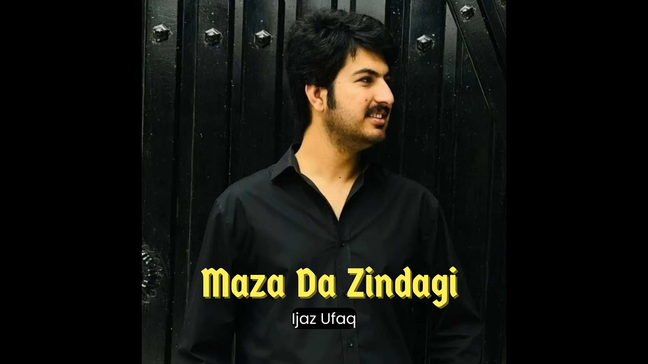 Maza Da Zindagi
