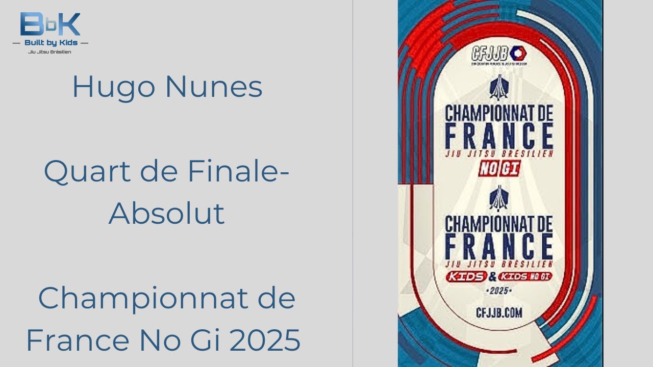 Hugo Nunes- Championnat de France No Gi- Quart de Finale Absolut