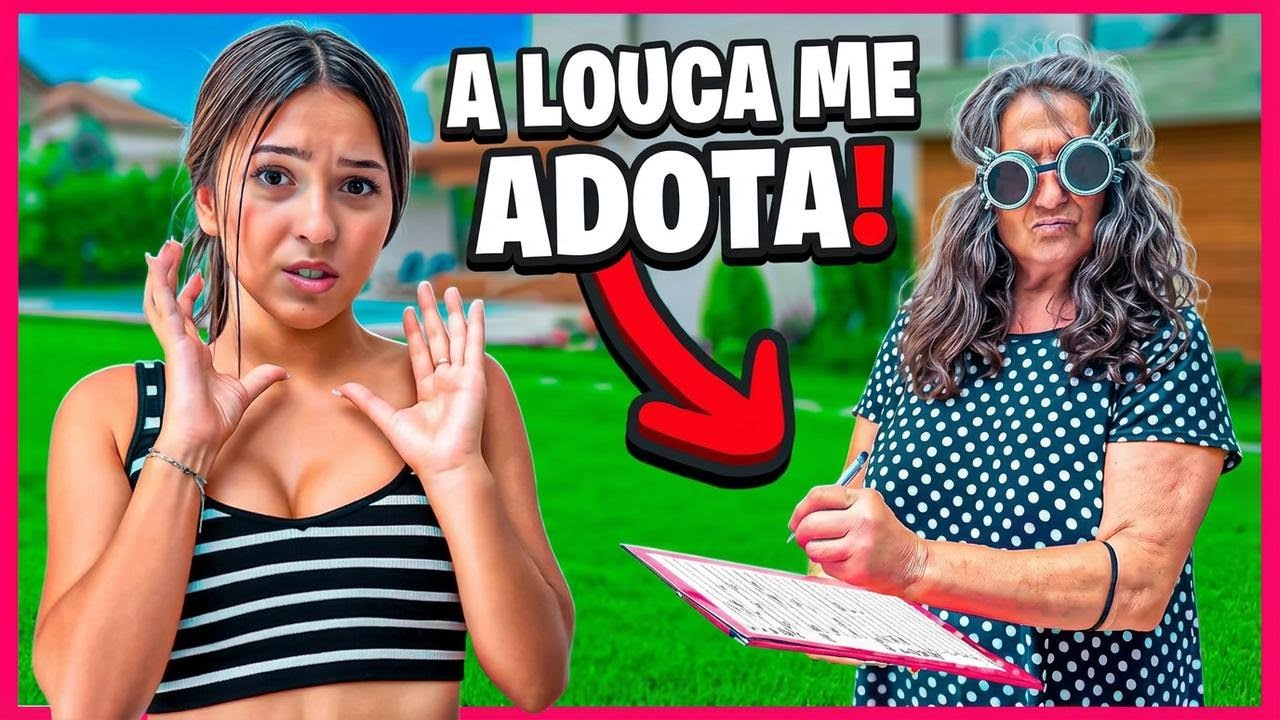 A MALUCA QUER ADOTAR-ME E OLHA O QUE ACONTECE...