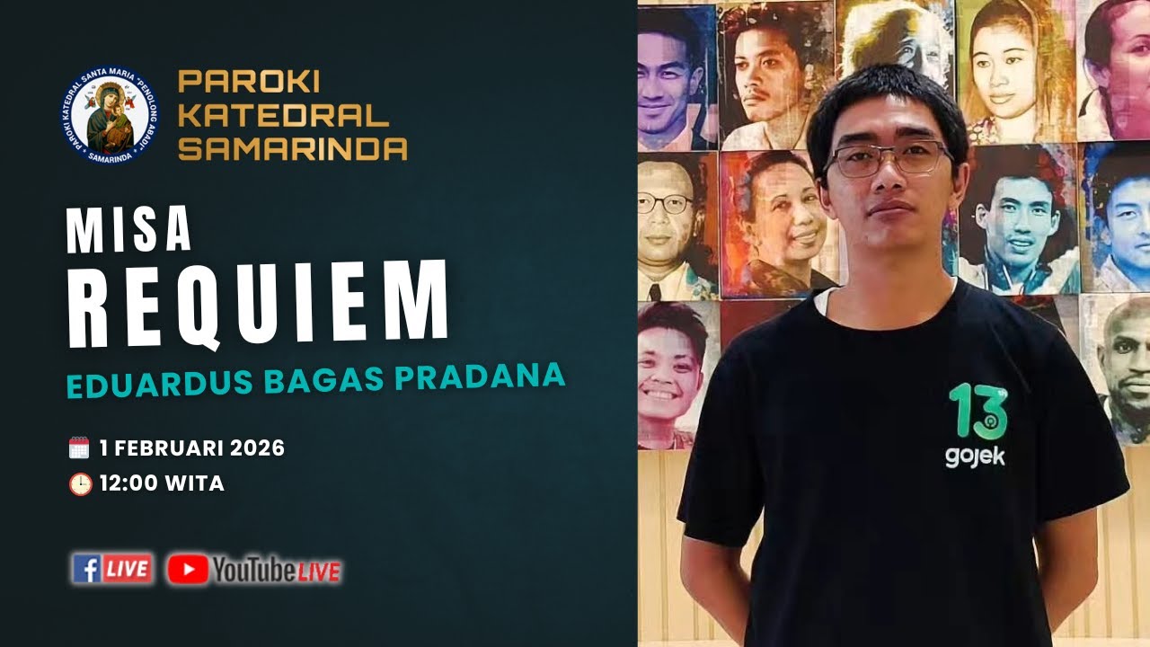 Misa Requiem Eduardus Bagas Pradana. Minggu, 1 Februari 2026, Jam 12:00 WITA.