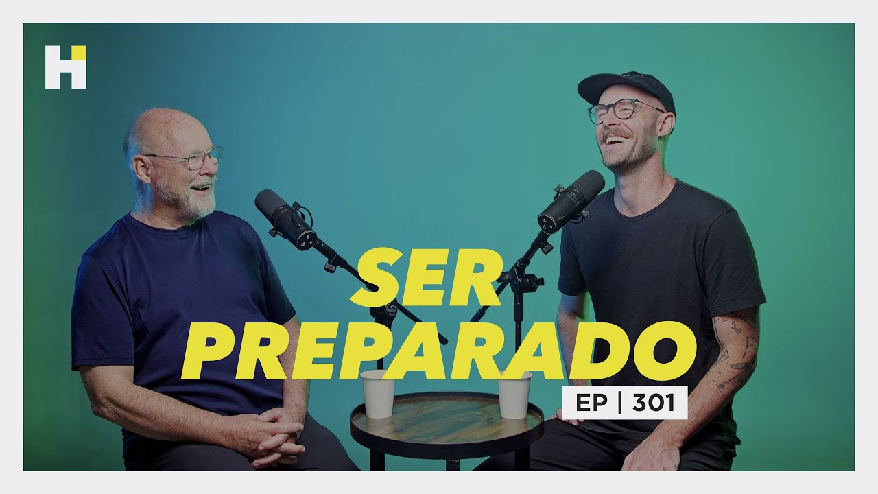 HACIENDO IGLESIA PODCAST EP - 301 || SER PREPARADO