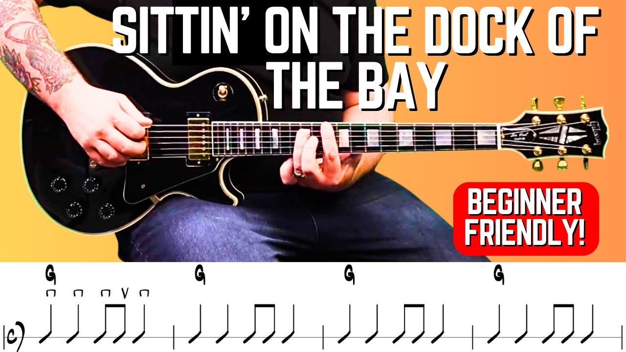 Sittin&rsquo; On The Dock of the Bay Guitar Tutorial   Beginner Guitar Lesson + Free PDF