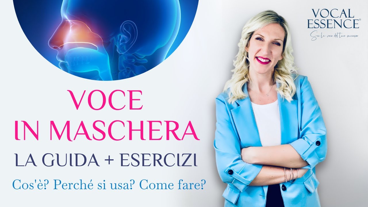Voce in Maschera [Guida + Esercizi]