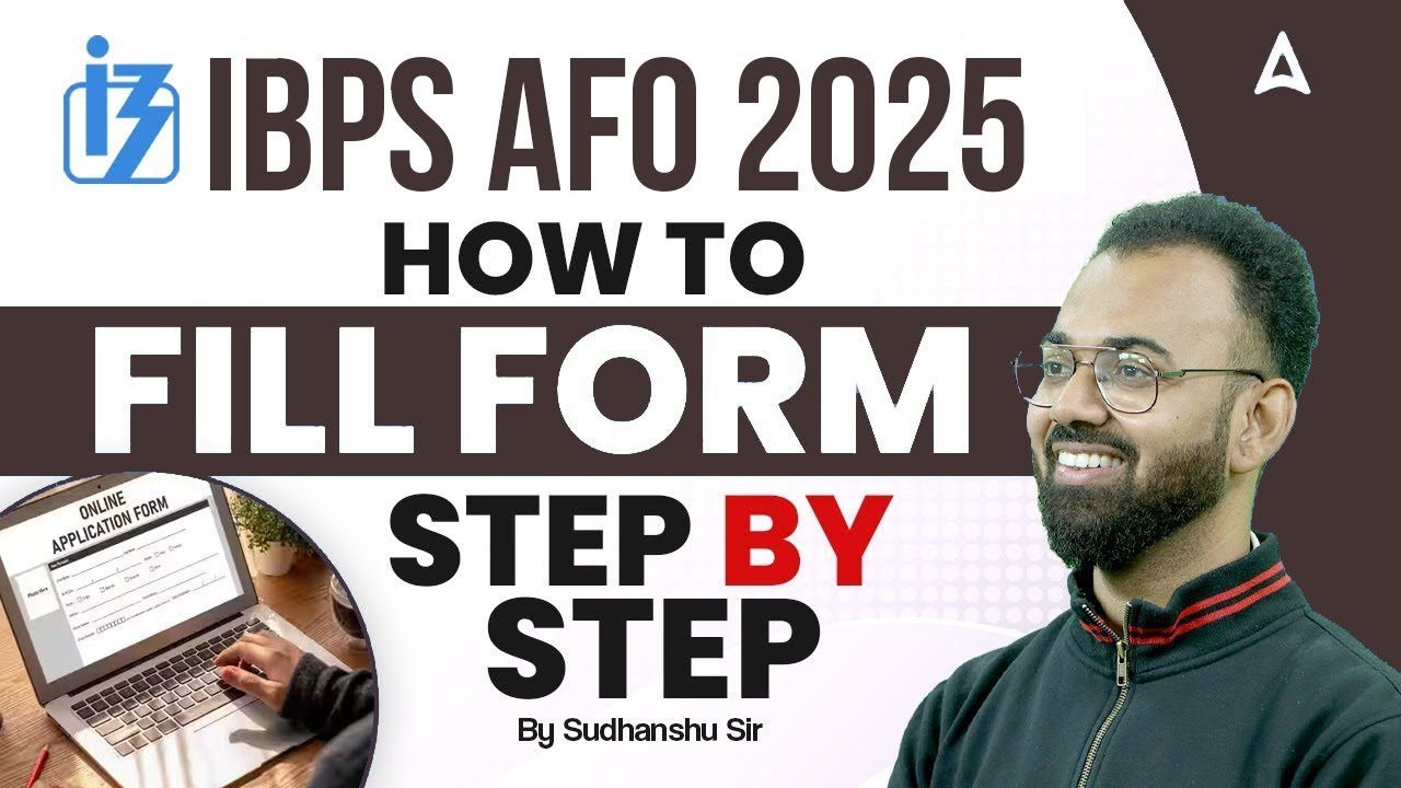 IBPS SO AFO Form Fill Up 2025 | How to Fill IBPS AFO Form | Step by Step Guide By Sudhanshu Sir
