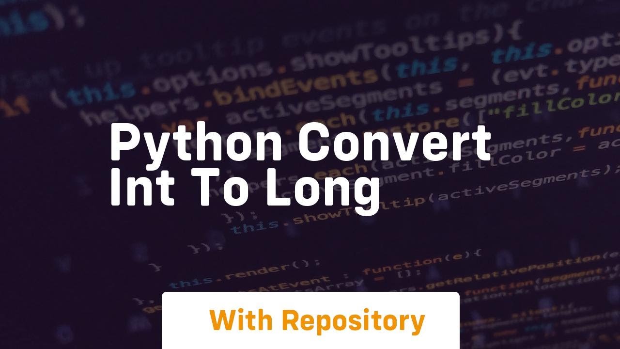python convert int to long