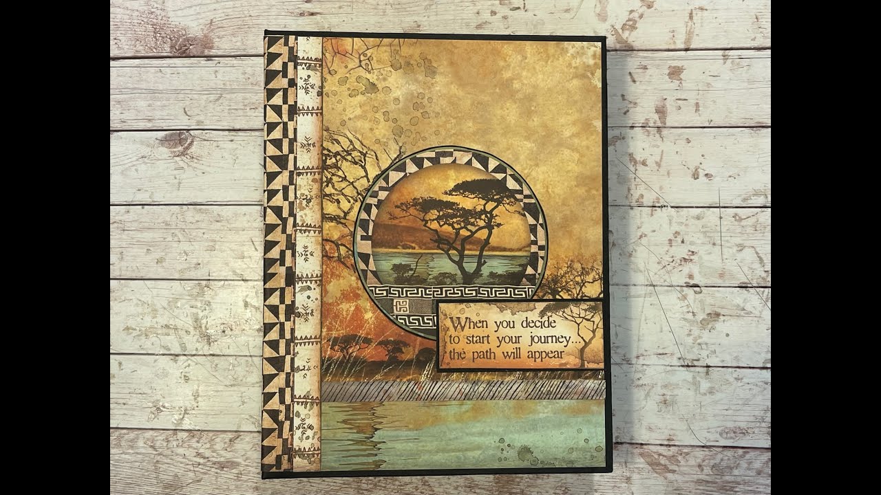 STAMPERIA SAVANA MINI ALBUM SHARE - INSPIRATION -  SHELLIE GEIGLE   JS HOBBIES AND CRAFTS