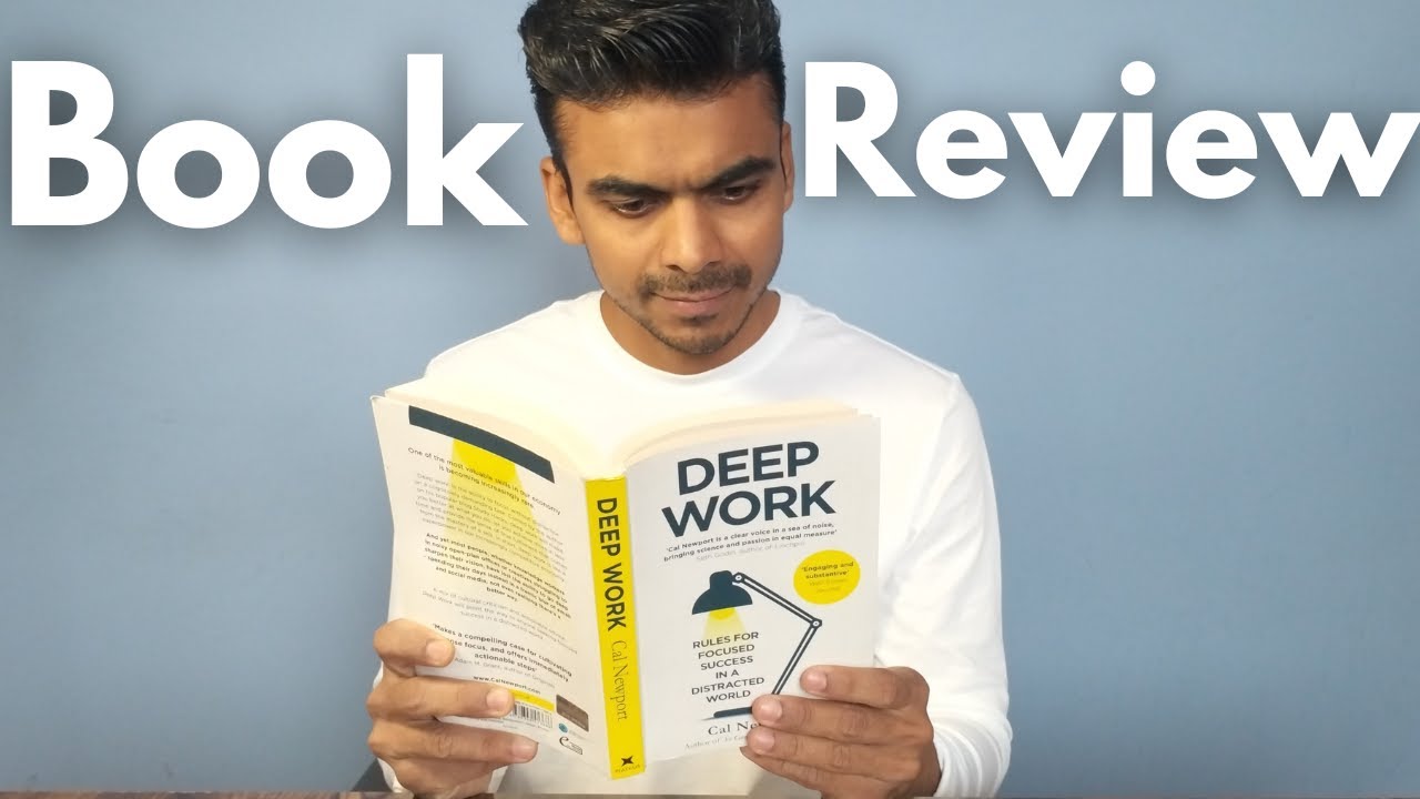 Deep Work by Cal Newport (Book Review)