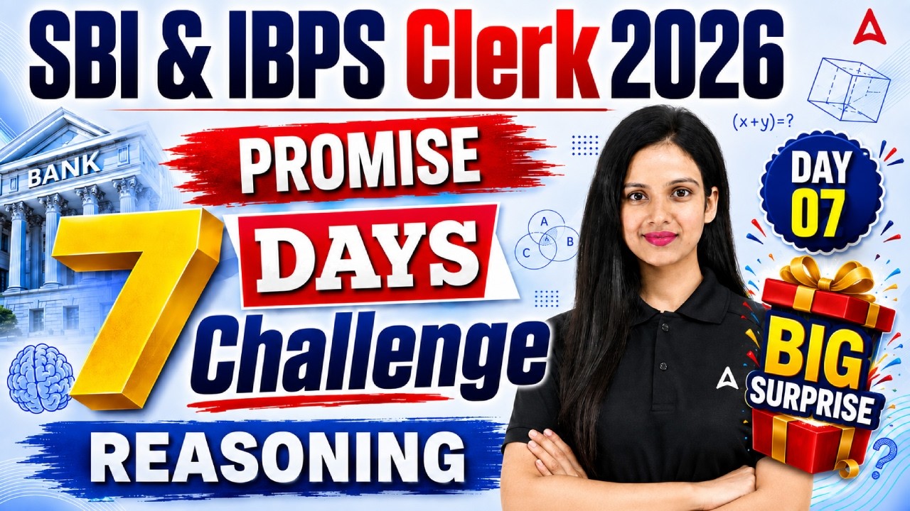 SBI & IBPS Clerk Reasoning 2026 | 7 Days Challenge for Bank Clerk Reasoning 2026 | By Sona Sharma
