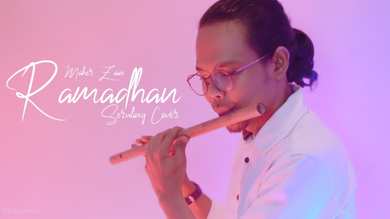 Maher Zain - Ramadhan ( Seruling Cover )